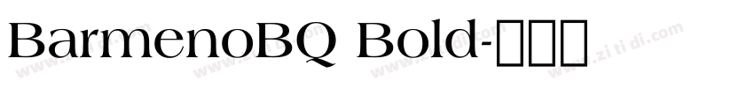 BarmenoBQ Bold字体转换